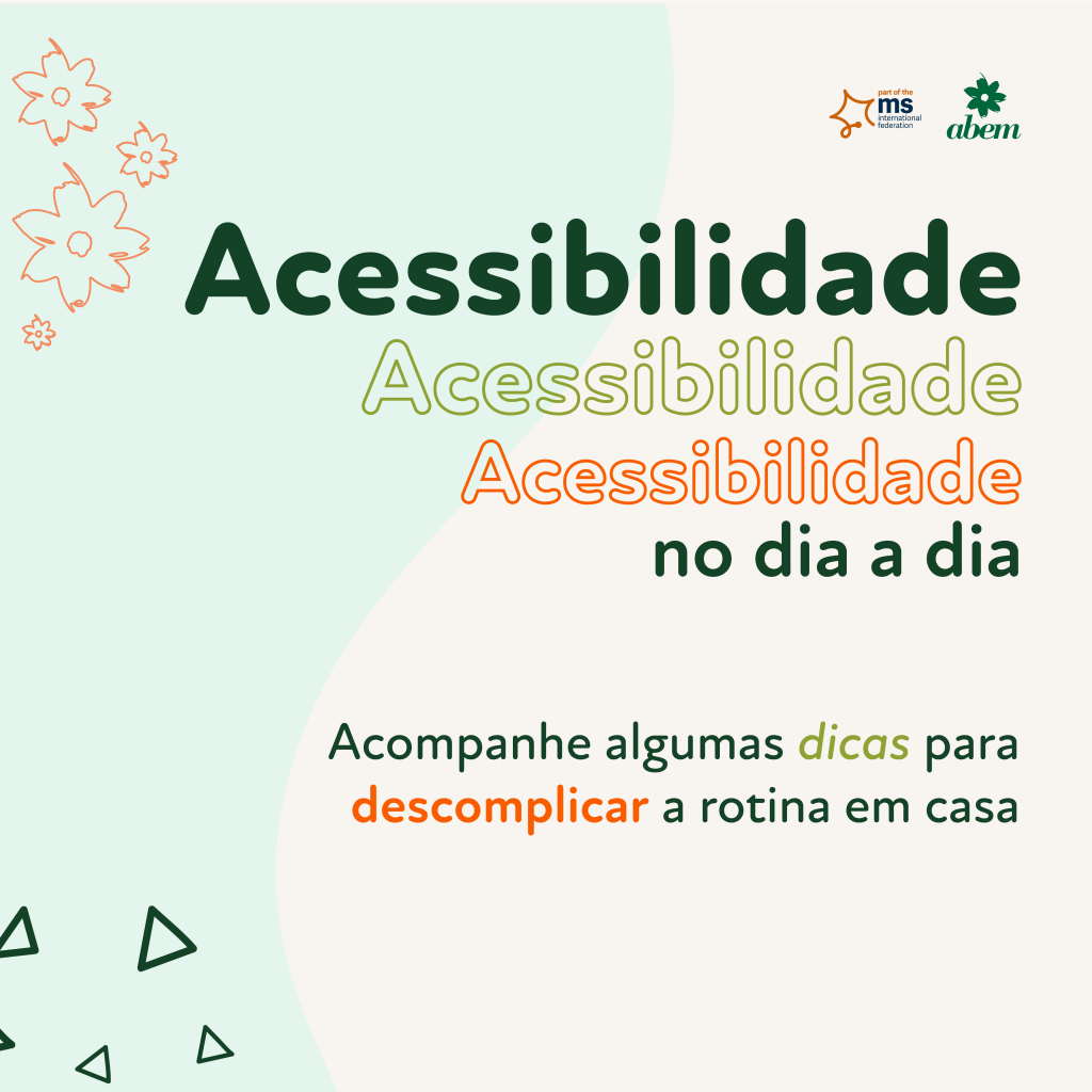 Acessibilidade em casa ABEM Associação Brasileira de Esclerose Múltipla